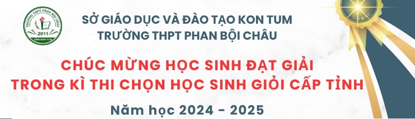 Vinh danh Học sinh Giỏi cấp tỉnh năm học 2024-2025