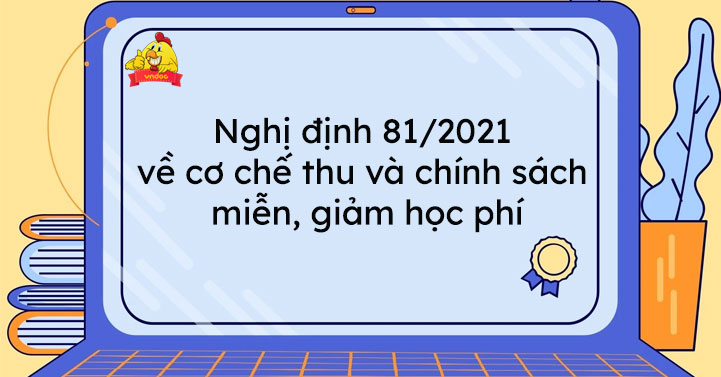 Quyết định Học sinh được hưởng chế độ Nghị định số 81/2021/NĐ-CP của Chính phủ. Học kỳ II năm học 2024-2025