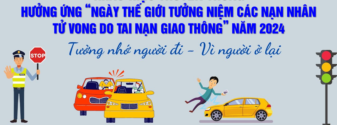 “Ngày thế giới tưởng niệm các nạn nhân tử vong do tai nạn giao thông” năm 2024